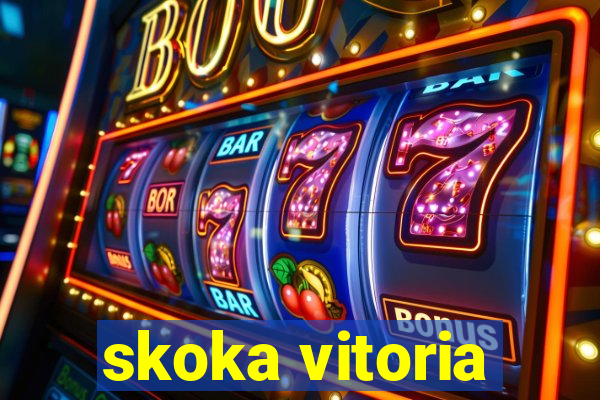 skoka vitoria